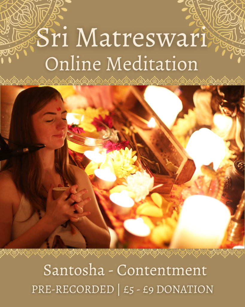 Santosha Meditation with Sri Matreswari